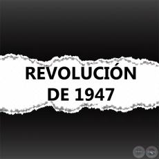 REVOLUCIN DE 1947 (LIBROS, ENSAYOS y ARTCULOS)